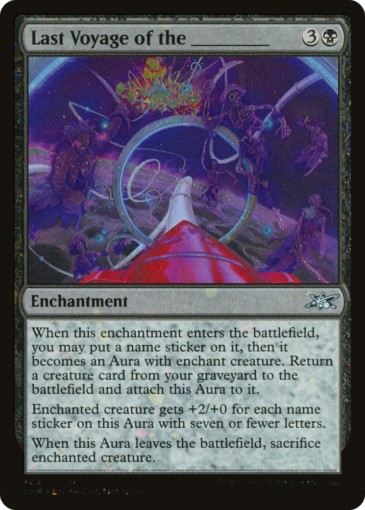 Last Voyage of the _____ (UNF-364) - Unfinity Foil - Premium MTG Single from Wizards of the Coast - Just $0.42! Shop now at Game Crave Tournament Store