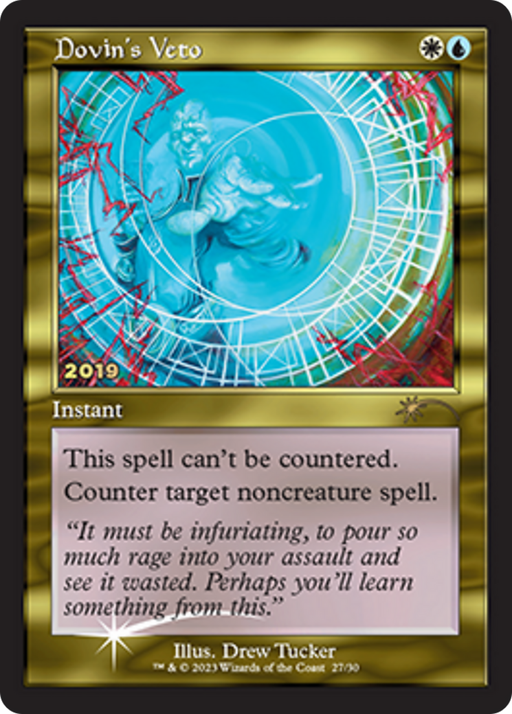 Dovin's Veto (P30A-027) - 30th Anniversary Play Promos Foil - Premium MTG Single from Wizards of the Coast - Just $0.69! Shop now at Game Crave Tournament Store