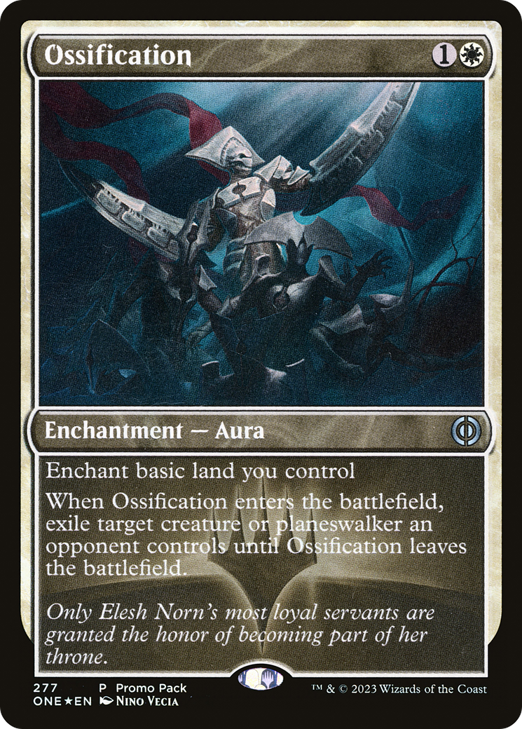 Ossification (ONE-277) - Phyrexia: All Will Be One - Premium MTG Single from Wizards of the Coast - Just $0.11! Shop now at Game Crave Tournament Store