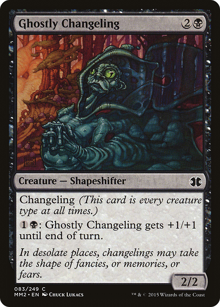 Ghostly Changeling (MM2-083) - Modern Masters 2015 Foil - Premium MTG Single from Wizards of the Coast - Just $0.08! Shop now at Game Crave Tournament Store