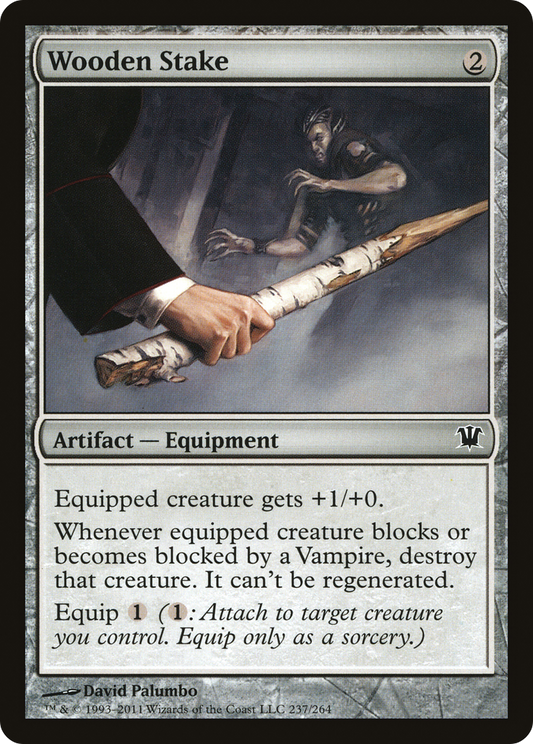 Wooden Stake (ISD-237) - Innistrad - Premium MTG Single from Wizards of the Coast - Just $0.08! Shop now at Game Crave Tournament Store