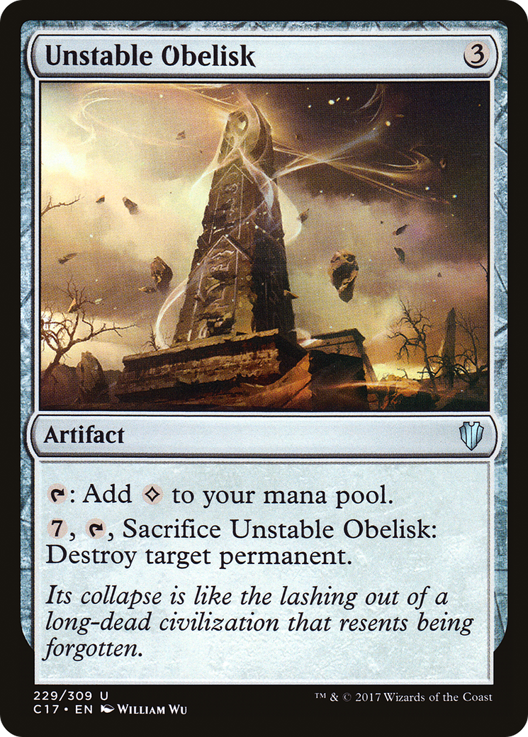 Unstable Obelisk (C17-229) - Commander 2017 - Premium MTG Single from Wizards of the Coast - Just $0.08! Shop now at Game Crave Tournament Store