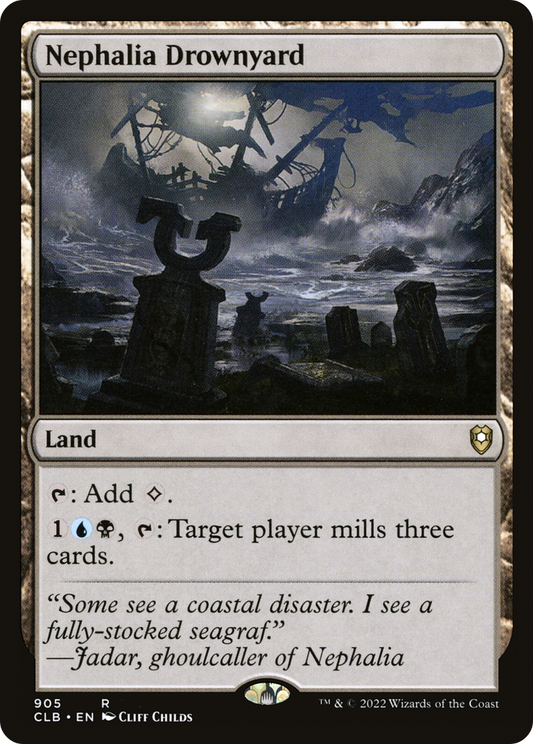 Nephalia Drownyard (CLB-905) - Commander Legends: Battle for Baldur's Gate - Premium MTG Single from Wizards of the Coast - Just $0.08! Shop now at Game Crave Tournament Store