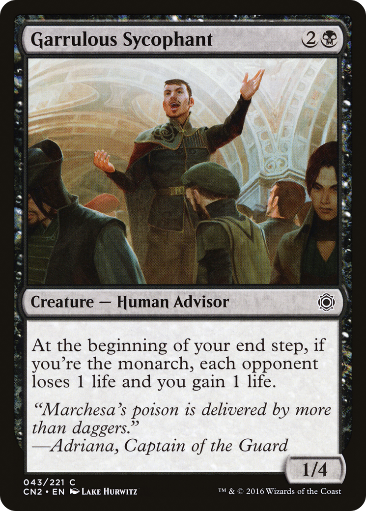 Garrulous Sycophant (CN2-043) - Conspiracy: Take the Crown Foil - Premium MTG Single from Wizards of the Coast - Just $0.41! Shop now at Game Crave Tournament Store