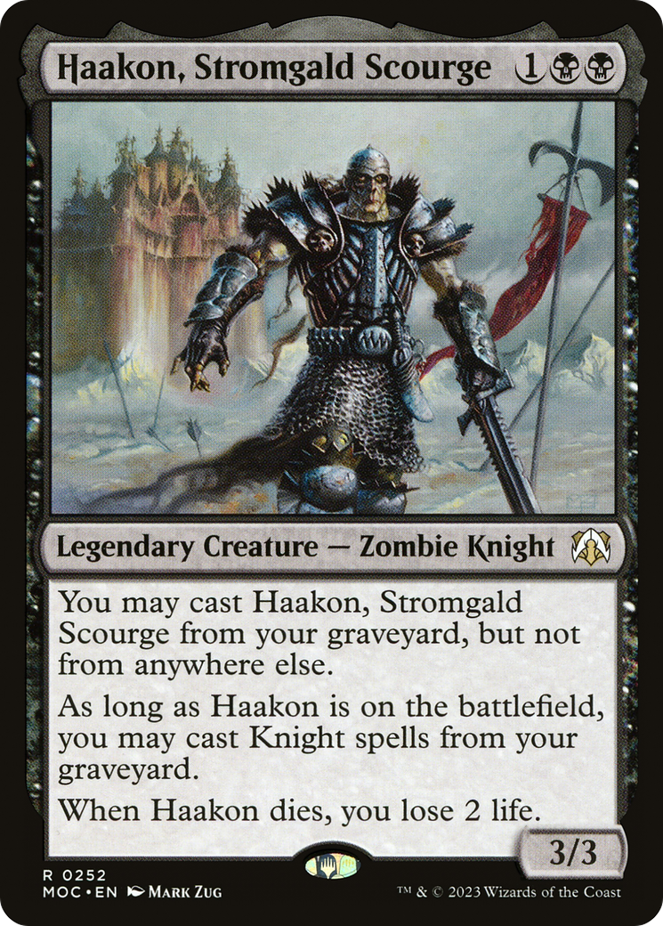 Haakon, Stromgald Scourge (MOC-252) - March of the Machine Commander - Premium MTG Single from Wizards of the Coast - Just $0.09! Shop now at Game Crave Tournament Store