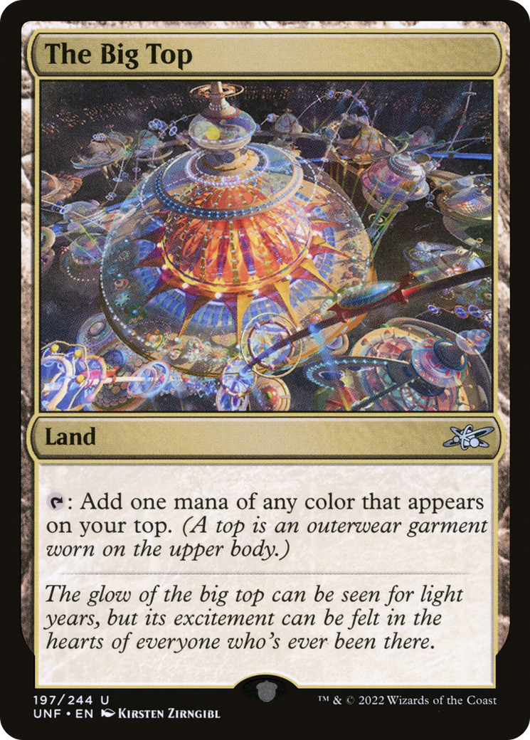 The Big Top (UNF-197) - Unfinity Foil - Premium MTG Single from Wizards of the Coast - Just $0.25! Shop now at Game Crave Tournament Store