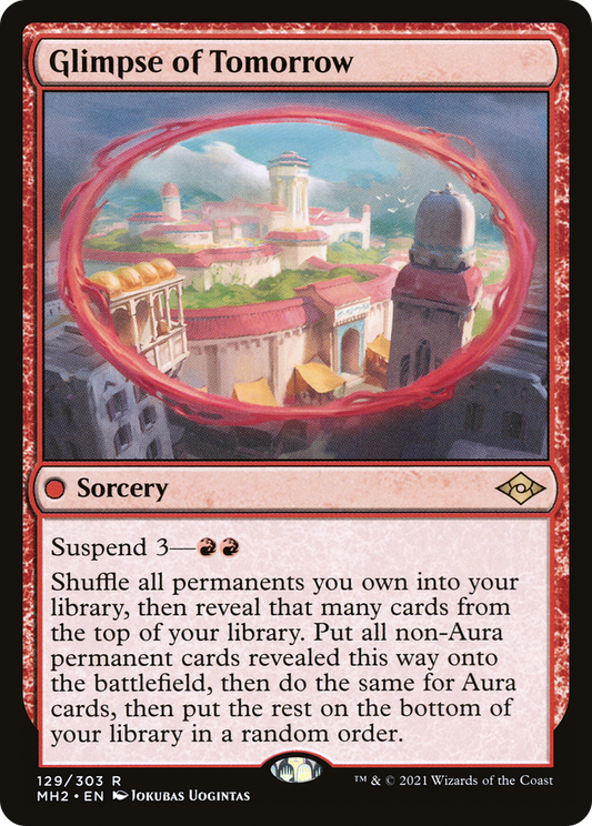 Glimpse of Tomorrow (MH2-129) - Modern Horizons 2 - Premium MTG Single from Wizards of the Coast - Just $0.08! Shop now at Game Crave Tournament Store