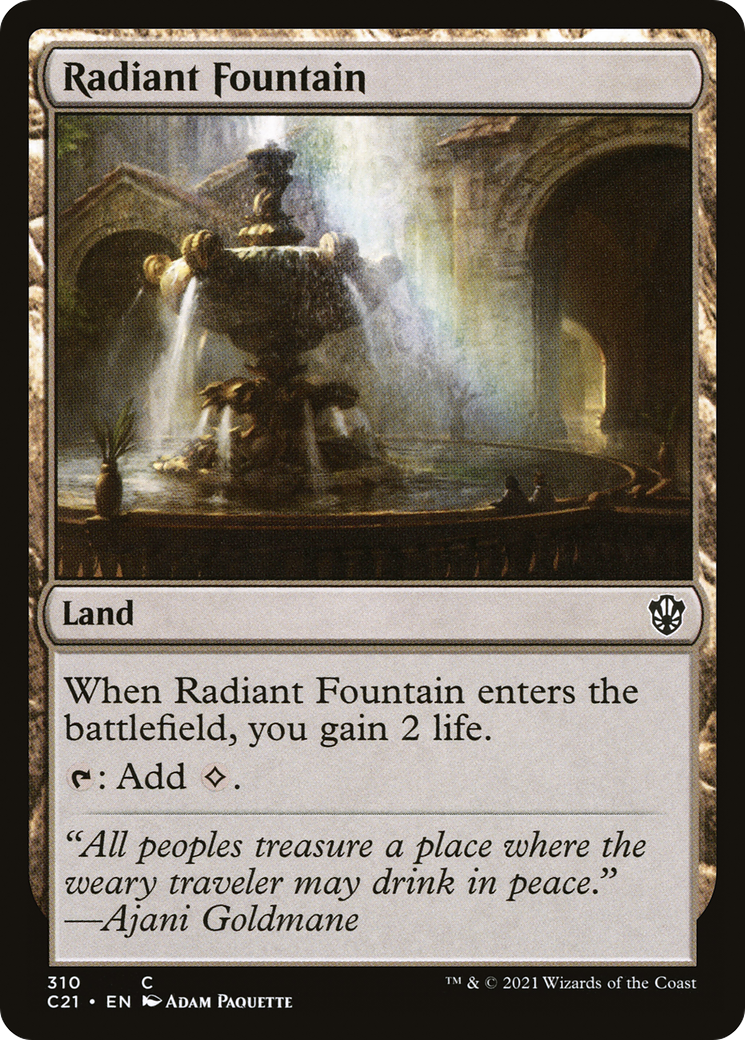 Radiant Fountain (C21-310) - Commander 2021 - Premium MTG Single from Wizards of the Coast - Just $0.31! Shop now at Game Crave Tournament Store