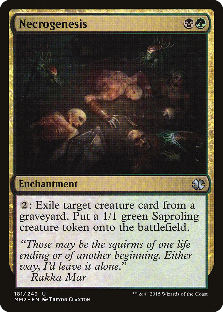 Necrogenesis (MM2-181) - Modern Masters 2015 - Premium MTG Single from Wizards of the Coast - Just $0.26! Shop now at Game Crave Tournament Store