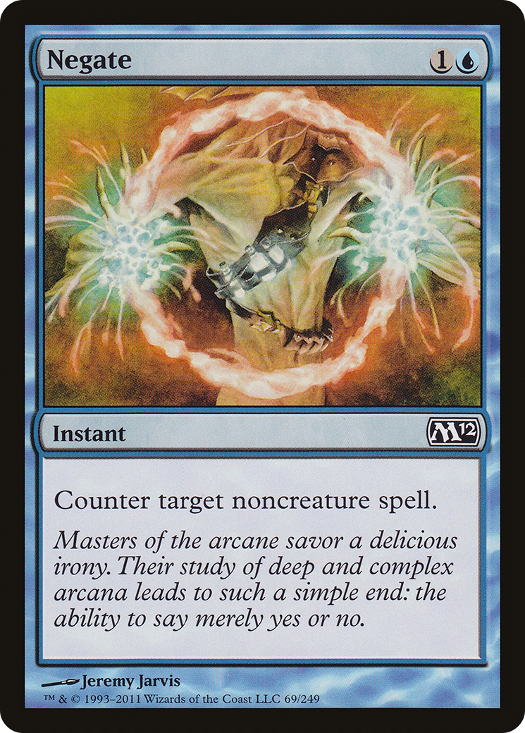 Negate (M12-069) - Magic 2012 - Premium MTG Single from Wizards of the Coast - Just $0.25! Shop now at Game Crave Tournament Store