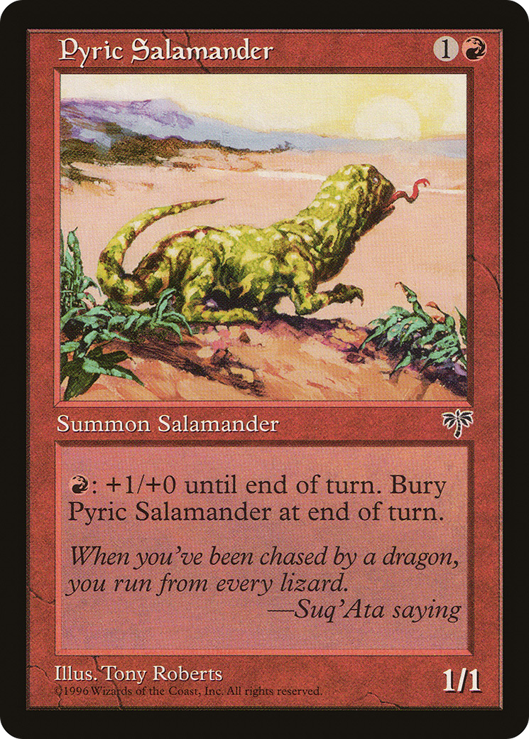 Pyric Salamander (MIR-187) - Mirage - Premium MTG Single from Wizards of the Coast - Just $0.25! Shop now at Game Crave Tournament Store