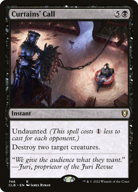Curtains' Call (CLB-746) - Commander Legends: Battle for Baldur's Gate - Premium MTG Single from Wizards of the Coast - Just $0.30! Shop now at Game Crave Tournament Store