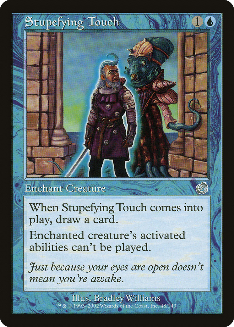 Stupefying Touch (TOR-048) - Torment - Premium MTG Single from Wizards of the Coast - Just $0.08! Shop now at Game Crave Tournament Store
