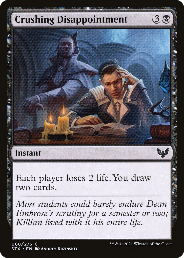Crushing Disappointment (STX-068) - Strixhaven: School of Mages - Premium MTG Single from Wizards of the Coast - Just $0.08! Shop now at Game Crave Tournament Store