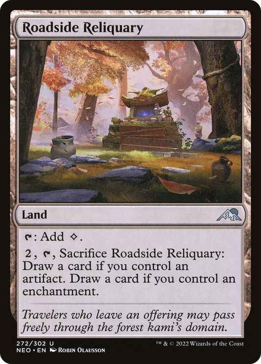 Roadside Reliquary (NEO-272) - Kamigawa: Neon Dynasty - Premium MTG Single from Wizards of the Coast - Just $0.25! Shop now at Game Crave Tournament Store