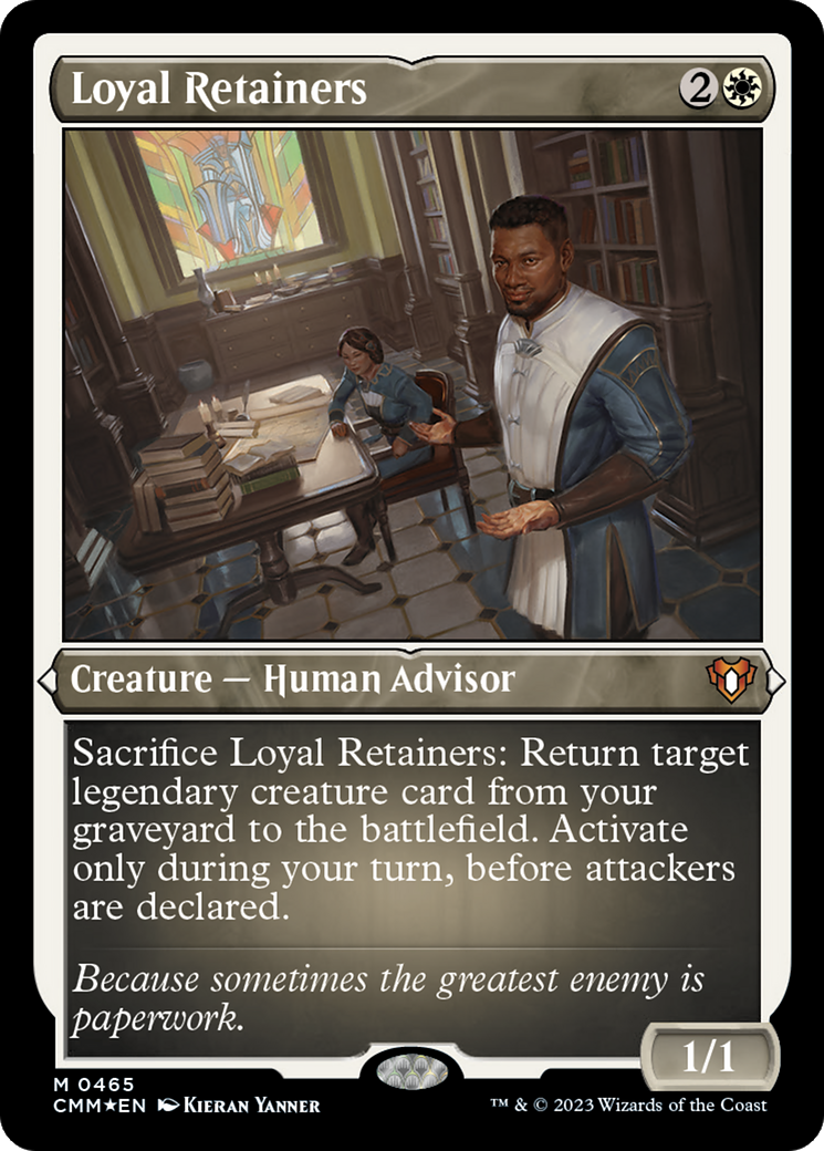 Loyal Retainers (CMM-465) - Commander Masters Etched Foil - Premium MTG Single from Wizards of the Coast - Just $0.63! Shop now at Game Crave Tournament Store