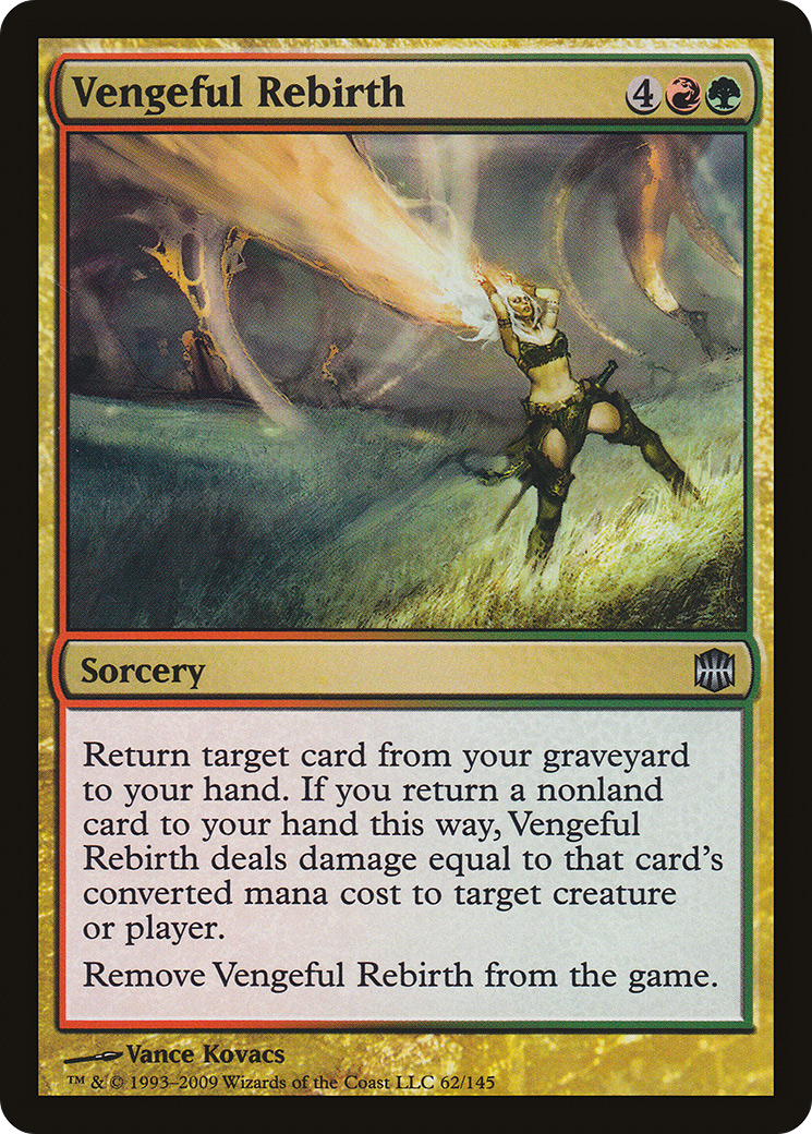Vengeful Rebirth (ARB-062) - Alara Reborn Foil - Premium MTG Single from Wizards of the Coast - Just $0.11! Shop now at Game Crave Tournament Store