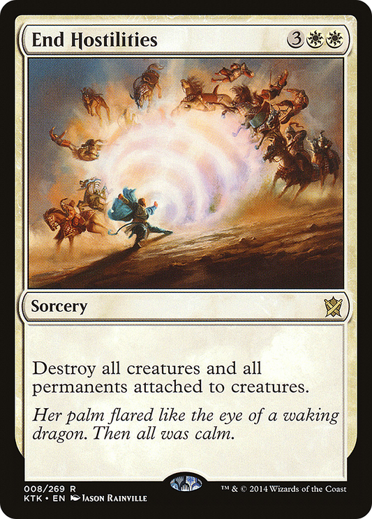 End Hostilities (KTK-008) - Khans of Tarkir - Premium MTG Single from Wizards of the Coast - Just $0.08! Shop now at Game Crave Tournament Store