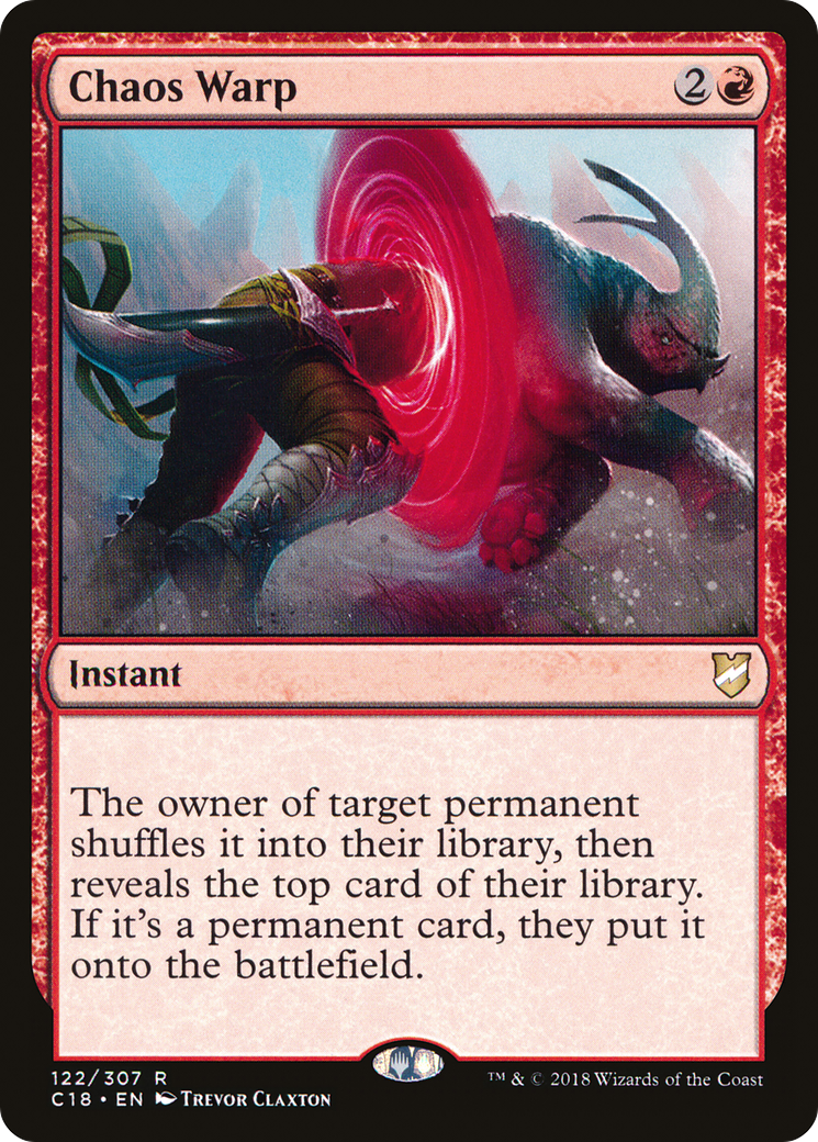 Chaos Warp (C18-122) - Commander 2018 - Premium MTG Single from Wizards of the Coast - Just $0.18! Shop now at Game Crave Tournament Store