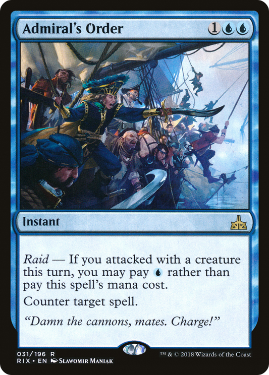 Admiral's Order (RIX-031) - Rivals of Ixalan Foil - Premium MTG Single from Wizards of the Coast - Just $0.20! Shop now at Game Crave Tournament Store
