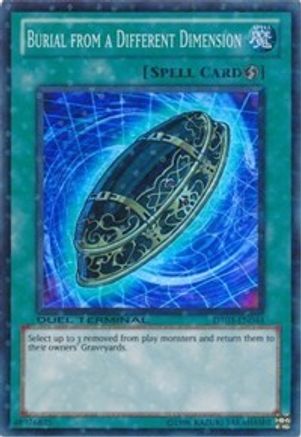Burial from a Different Dimension (DT03-EN044) - Duel Terminal 3 Limited - Premium Yugioh Single from Konami - Just $4.73! Shop now at Game Crave Tournament Store