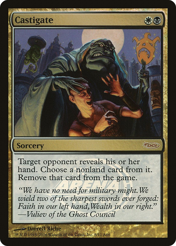 Castigate (PAL06-006) - Arena League 2006 Foil - Premium MTG Single from Wizards of the Coast - Just $0.54! Shop now at Game Crave Tournament Store