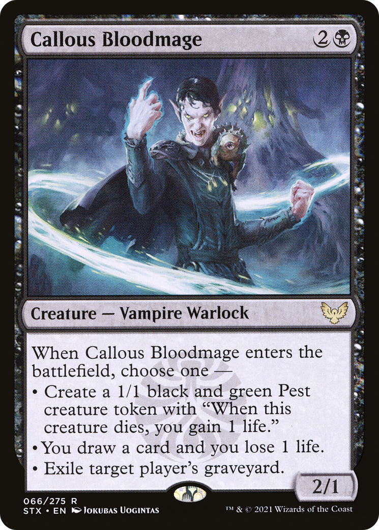 Callous Bloodmage (STX-066) - Strixhaven: School of Mages Foil - Premium MTG Single from Wizards of the Coast - Just $0.08! Shop now at Game Crave Tournament Store