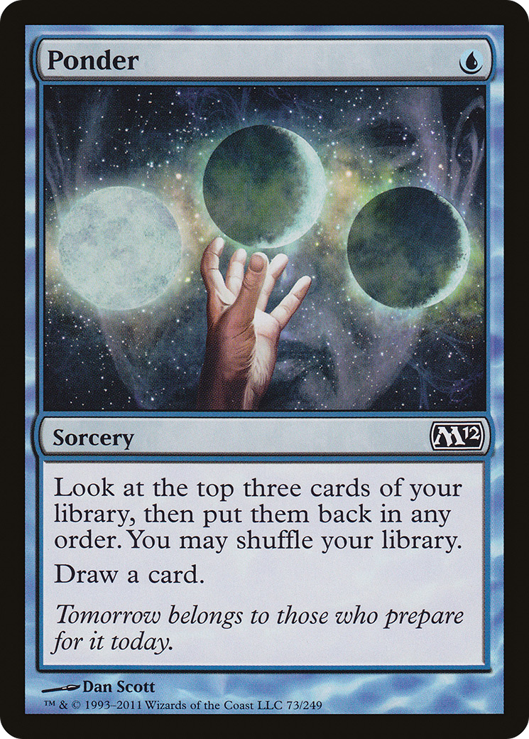 Ponder (M12-073) - Magic 2012 - Premium MTG Single from Wizards of the Coast - Just $0.46! Shop now at Game Crave Tournament Store