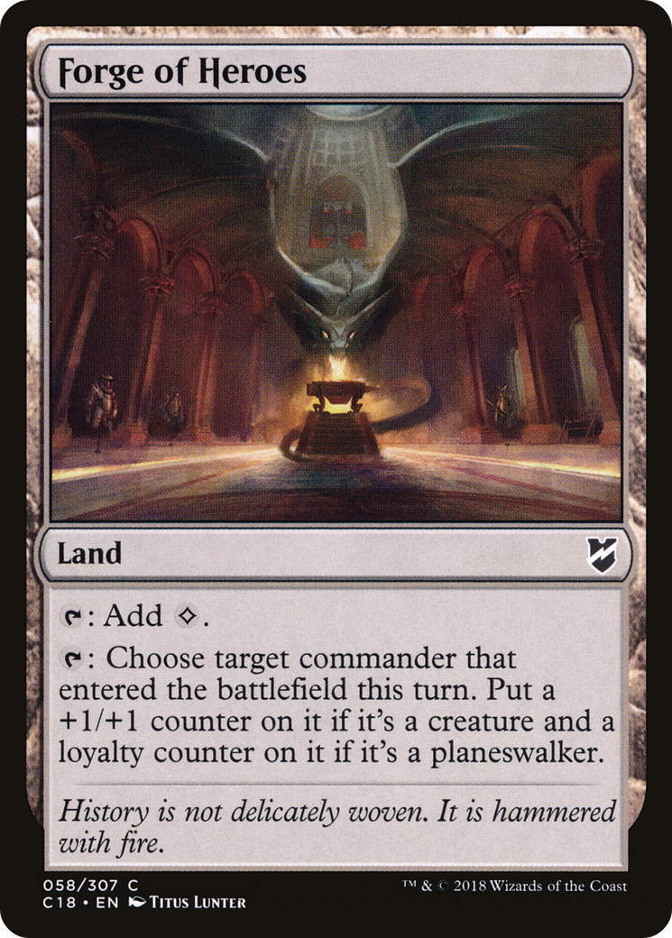 Forge of Heroes (C18-058) - Commander 2018 - Premium MTG Single from Wizards of the Coast - Just $0.08! Shop now at Game Crave Tournament Store