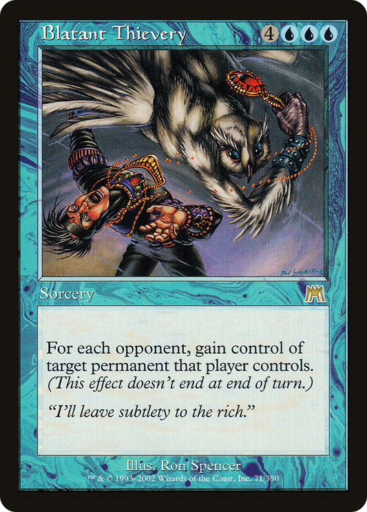 Blatant Thievery (ONS-071) - Onslaught Foil - Premium MTG Single from Wizards of the Coast - Just $23.66! Shop now at Game Crave Tournament Store