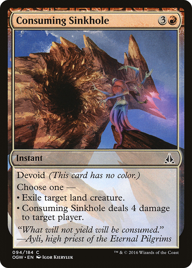 Consuming Sinkhole (OGW-094) - Oath of the Gatewatch: (devoid) Foil - Premium MTG Single from Wizards of the Coast - Just $0.08! Shop now at Game Crave Tournament Store