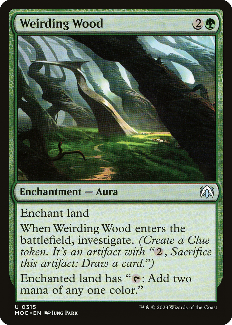 Weirding Wood (MOC-315) - March of the Machine Commander - Premium MTG Single from Wizards of the Coast - Just $0.25! Shop now at Game Crave Tournament Store