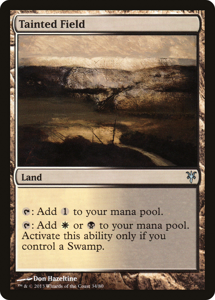 Tainted Field (DDK-034) - Duel Decks: Sorin vs. Tibalt - Premium MTG Single from Wizards of the Coast - Just $0.10! Shop now at Game Crave Tournament Store