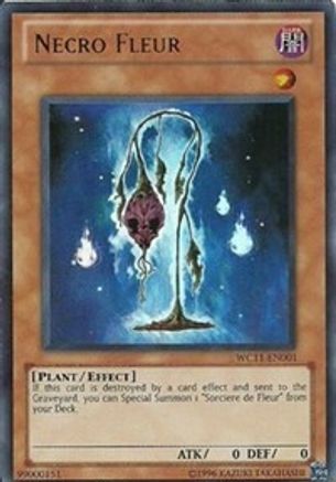 Necro Fleur (WC11-EN001) - Yu-Gi-Oh! 5D's Over the Nexus Promo Cards Limited - Premium Yugioh Single from Konami - Just $0.43! Shop now at Game Crave Tournament Store