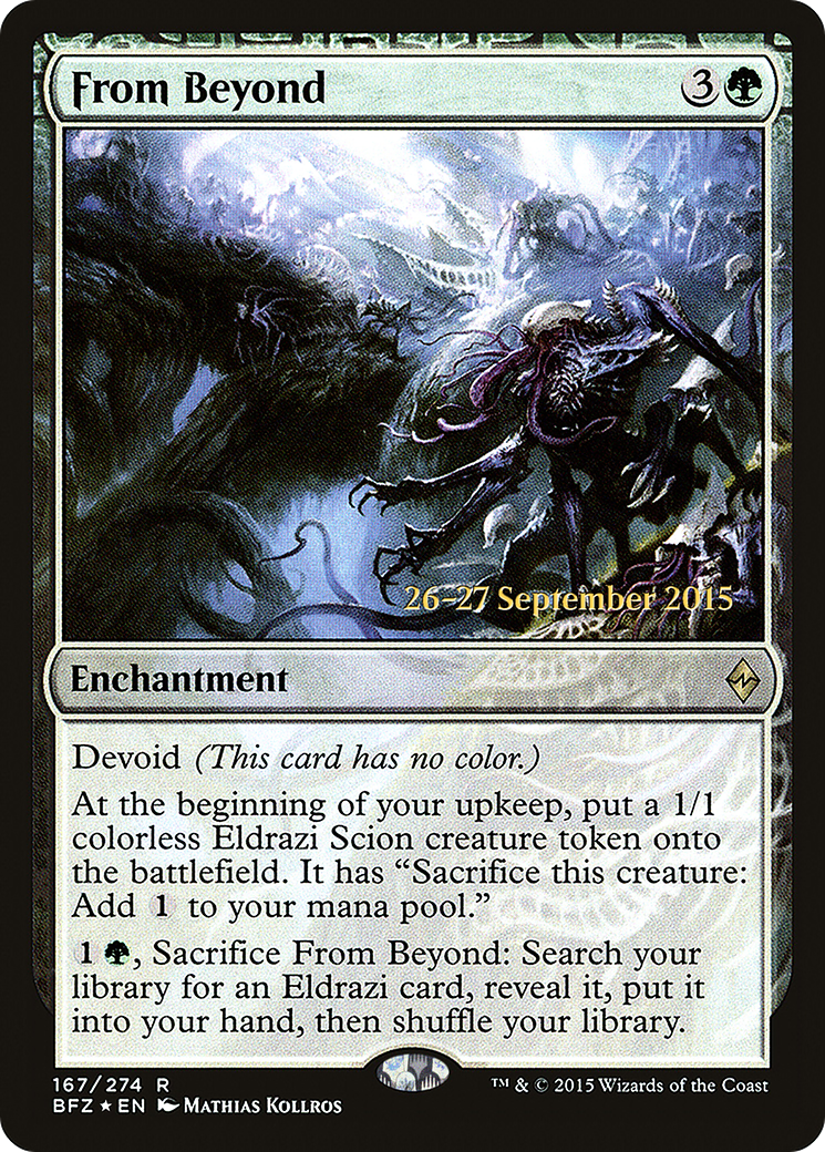 From Beyond (PBFZ-167S) - Battle for Zendikar Promos: (devoid) Foil - Premium MTG Single from Wizards of the Coast - Just $13.53! Shop now at Game Crave Tournament Store