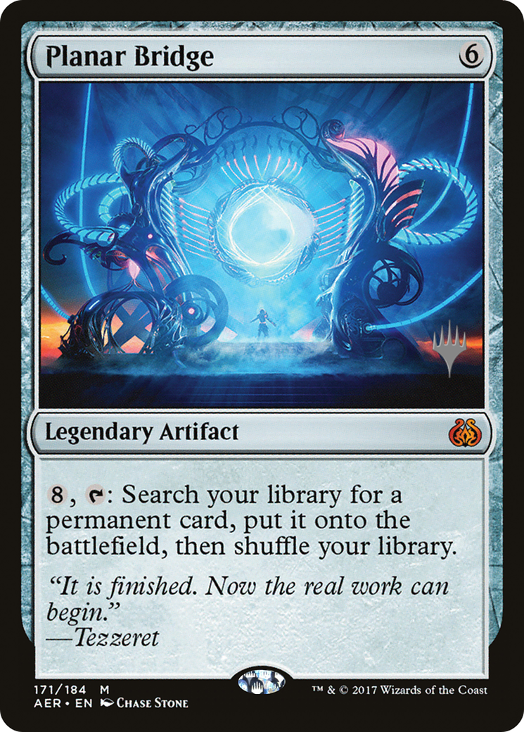 Planar Bridge (PAER-171P) - Aether Revolt Promos - Premium MTG Single from Wizards of the Coast - Just $0.93! Shop now at Game Crave Tournament Store