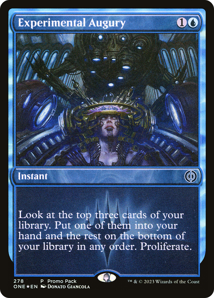 Experimental Augury (ONE-278) - Phyrexia: All Will Be One Foil - Premium MTG Single from Wizards of the Coast - Just $3.52! Shop now at Game Crave Tournament Store