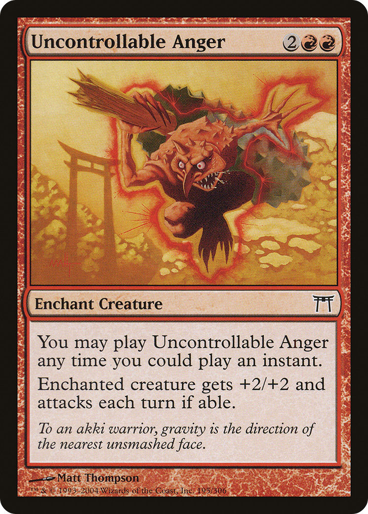 Uncontrollable Anger (CHK-195) - Champions of Kamigawa Foil - Premium MTG Single from Wizards of the Coast - Just $0.08! Shop now at Game Crave Tournament Store