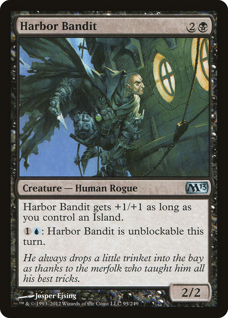 Harbor Bandit (M13-095) - Magic 2013 - Premium MTG Single from Wizards of the Coast - Just $0.08! Shop now at Game Crave Tournament Store
