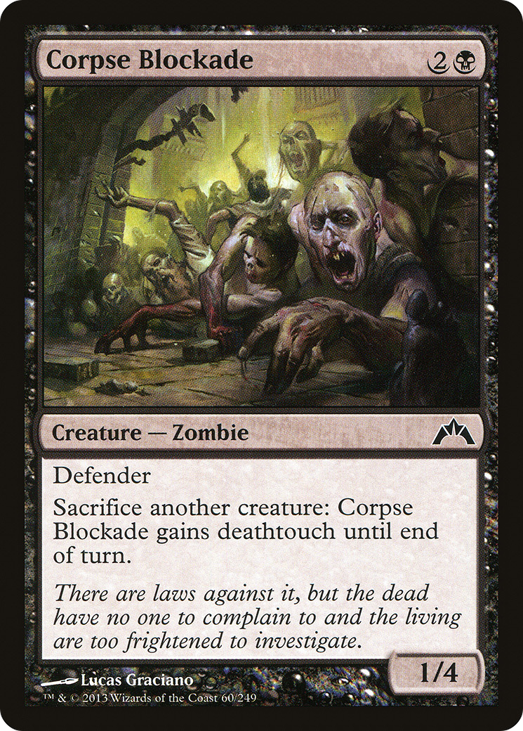 Corpse Blockade (GTC-060) - Gatecrash - Premium MTG Single from Wizards of the Coast - Just $0.08! Shop now at Game Crave Tournament Store