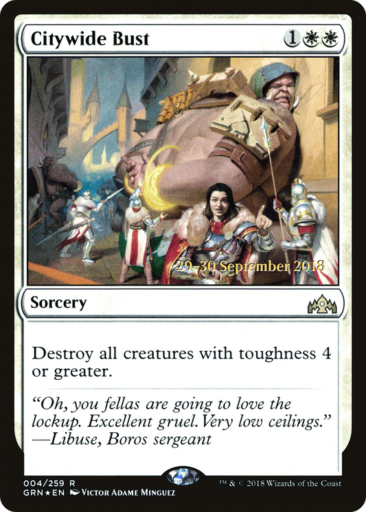 Citywide Bust (PGRN-04S) - Guilds of Ravnica Promos Foil - Premium MTG Single from Wizards of the Coast - Just $0.40! Shop now at Game Crave Tournament Store