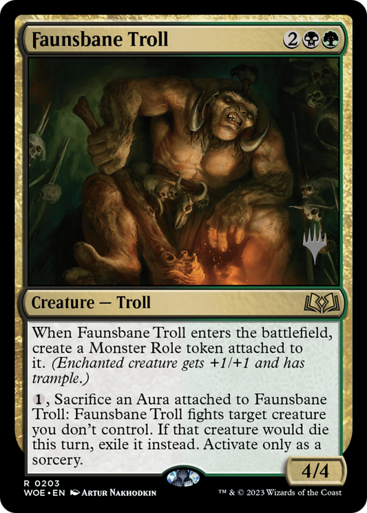 Faunsbane Troll (PWOE-203P) - Wilds of Eldraine Promos Foil - Premium MTG Single from Wizards of the Coast - Just $0.16! Shop now at Game Crave Tournament Store