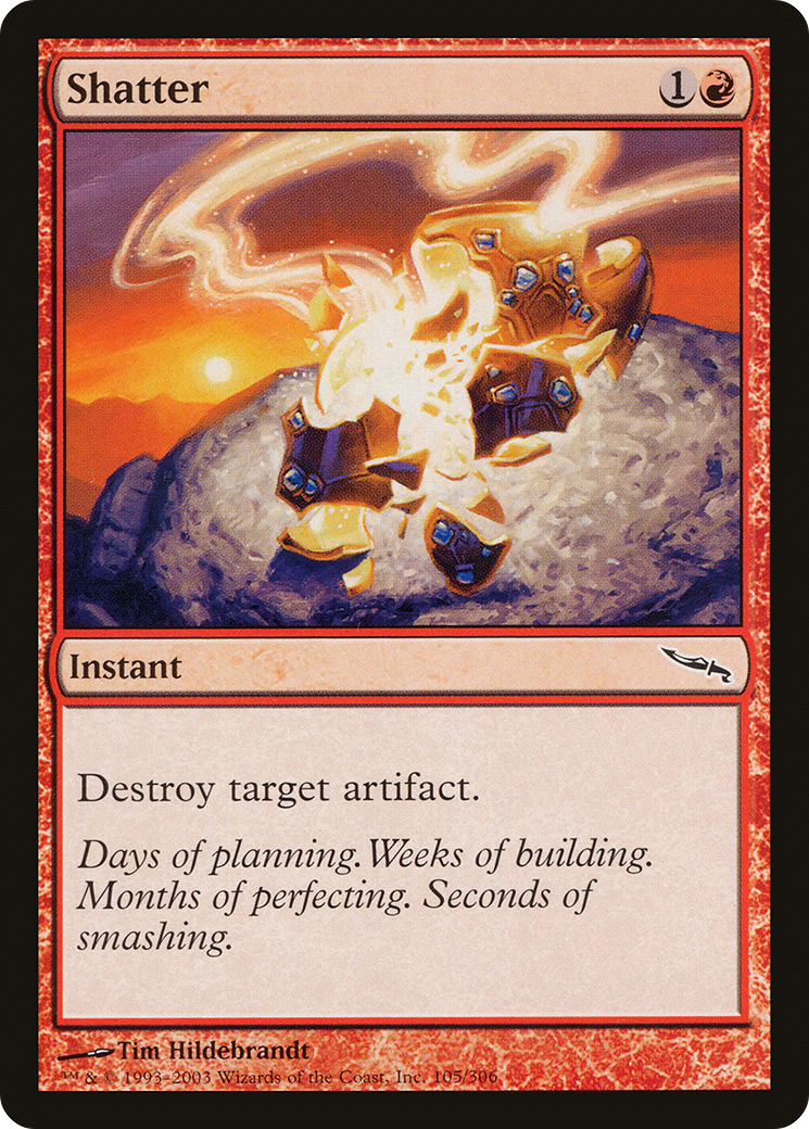 Shatter (MRD-105) - Mirrodin Foil - Premium MTG Single from Wizards of the Coast - Just $0.08! Shop now at Game Crave Tournament Store
