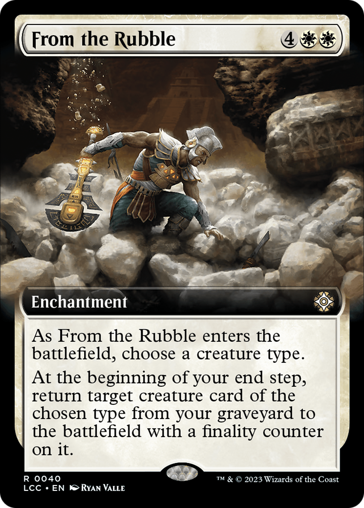 From the Rubble (LCC-040) - The Lost Caverns of Ixalan Commander: (Extended Art) Foil - Premium MTG Single from Wizards of the Coast - Just $0.08! Shop now at Game Crave Tournament Store