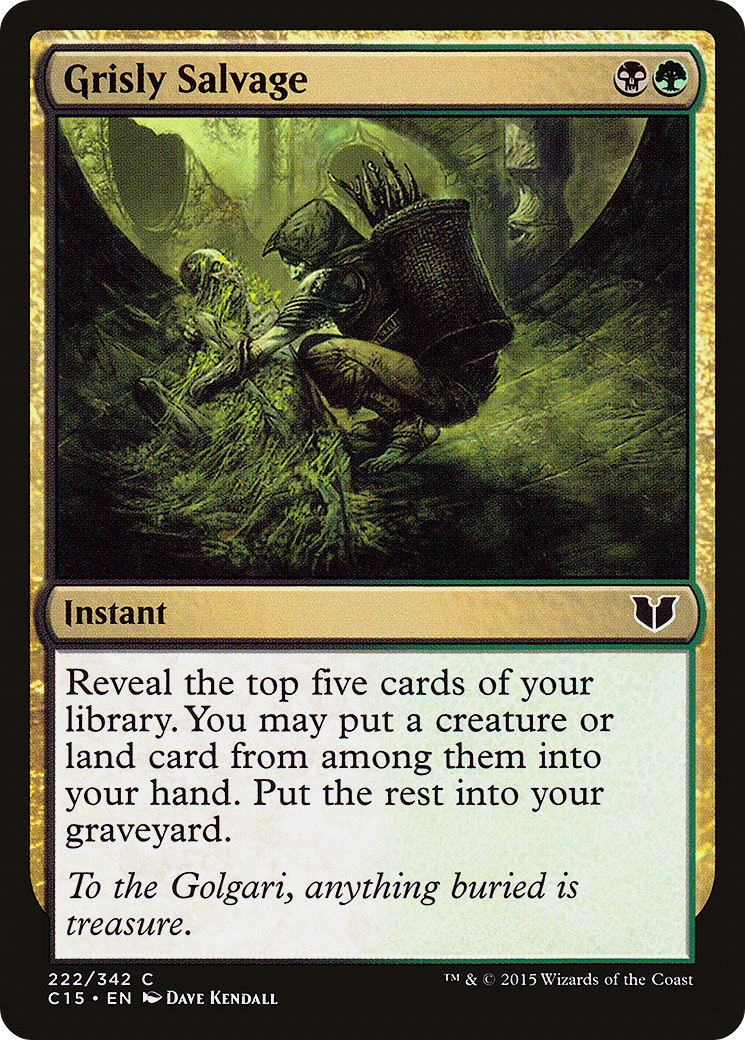 Grisly Salvage (C15-222) - Commander 2015 - Premium MTG Single from Wizards of the Coast - Just $0.09! Shop now at Game Crave Tournament Store