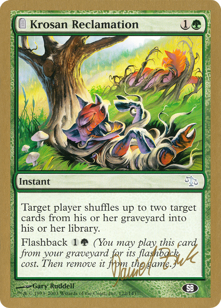 Krosan Reclamation (WC03-DZ122SB) - World Championship Decks 2003: (tombstone) - Premium MTG Single from Wizards of the Coast - Just $0.14! Shop now at Game Crave Tournament Store
