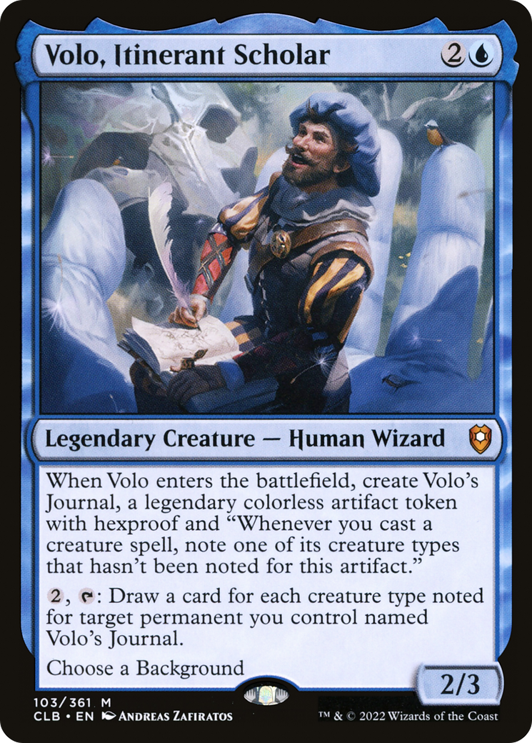 Volo, Itinerant Scholar (CLB-103) - Commander Legends: Battle for Baldur's Gate - Premium MTG Single from Wizards of the Coast - Just $0.25! Shop now at Game Crave Tournament Store