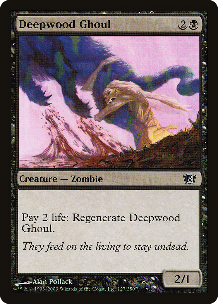 Deepwood Ghoul (8ED-127★) - Eighth Edition Foil - Premium MTG Single from Wizards of the Coast - Just $0.29! Shop now at Game Crave Tournament Store