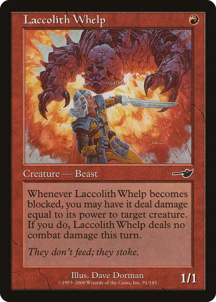 Laccolith Whelp (NEM-091) - Nemesis - Premium MTG Single from Wizards of the Coast - Just $0.25! Shop now at Game Crave Tournament Store