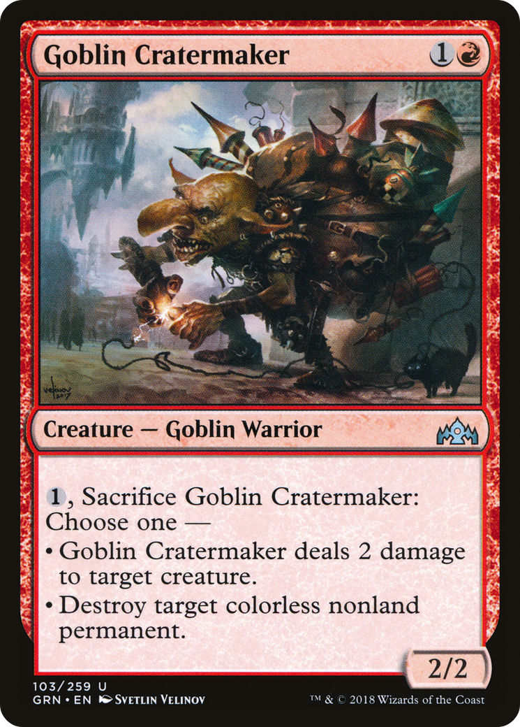 Goblin Cratermaker (GRN-103) - Guilds of Ravnica Foil - Premium MTG Single from Wizards of the Coast - Just $0.62! Shop now at Game Crave Tournament Store